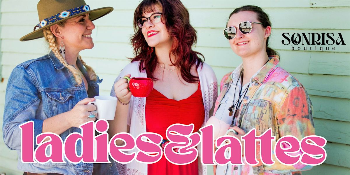 Ladies & Lattes | Event in Fayetteville | AllEvents
