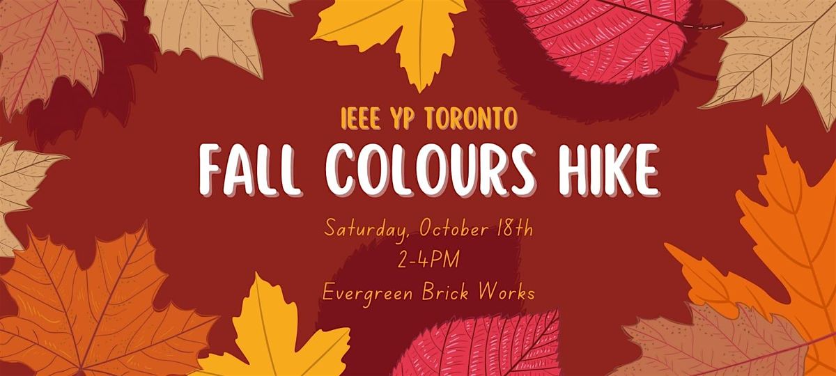 IEEE YP Fall Colours Hike | Event in Toronto | AllEvents
