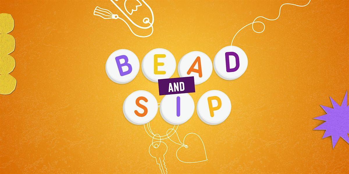 Bead & Sip at The Yard, 29 October | Event in Doral | AllEvents