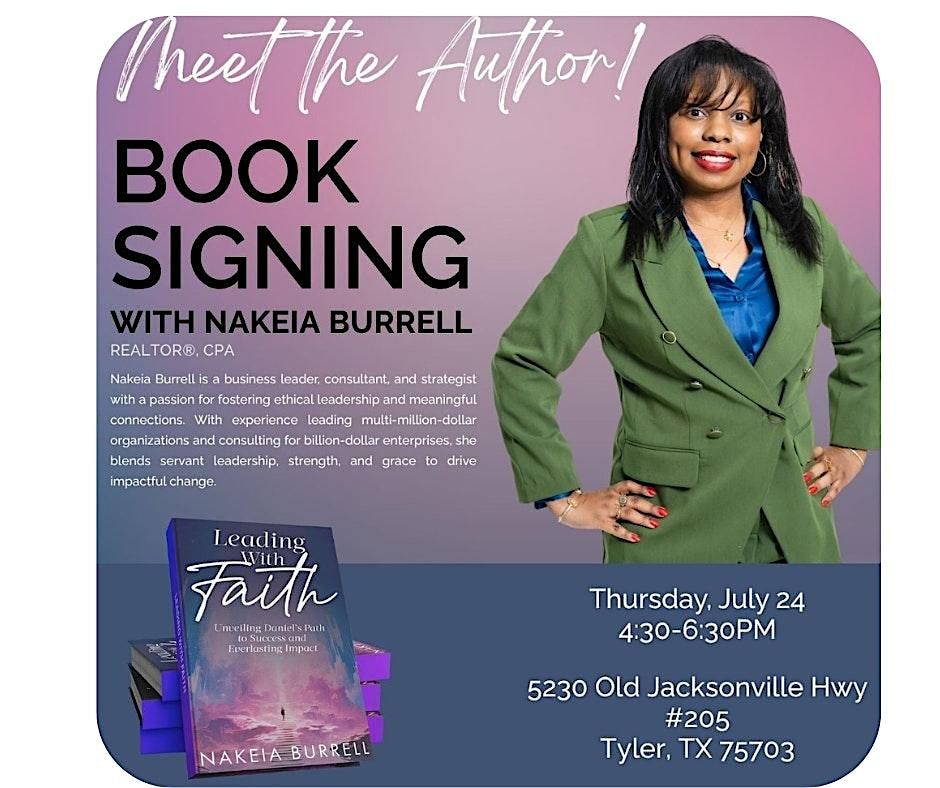 Leading With Faith: Book Signing with Nakeia Burrell- Tyler Realtor & CPA, 24 July | Event in Tyler | AllEvents