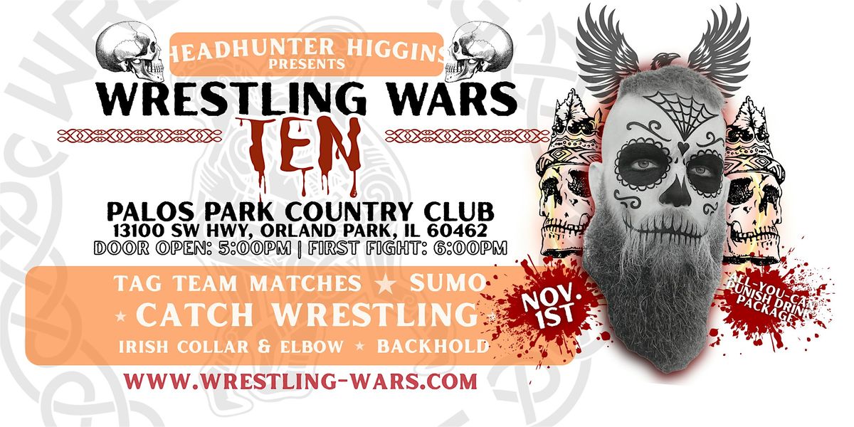 Wrestling Wars 10 : Wrath of the Dead, 1 November | Event in Orland Park | AllEvents