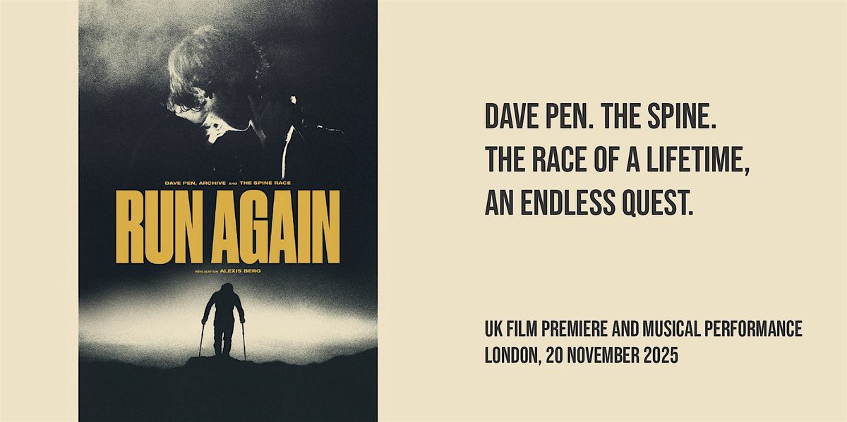 RUN AGAIN - Film Screening and Music Performance, 20 November | Event in London | AllEvents