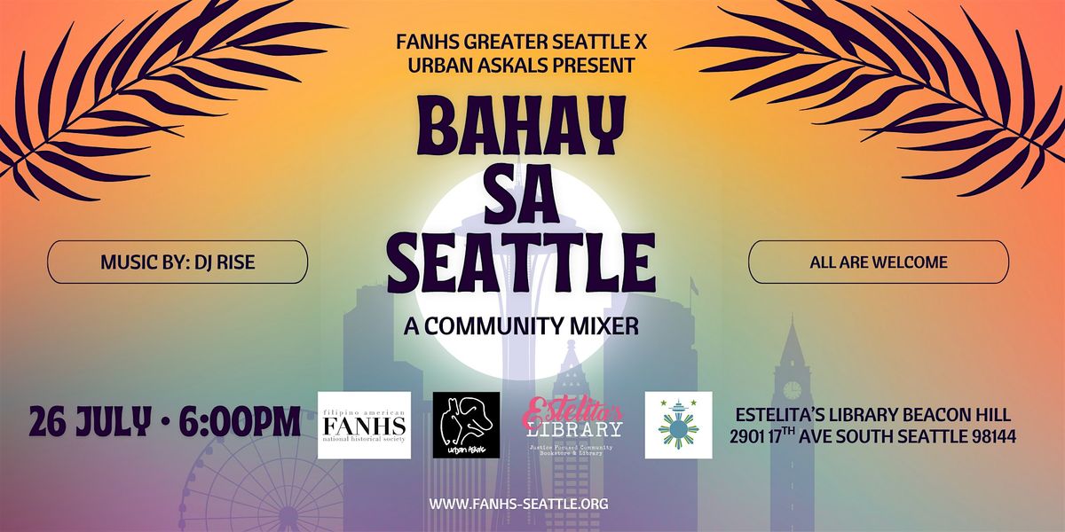 Bahay sa Seattle: A Community Mixer, 26 July | Event in Seattle | AllEvents