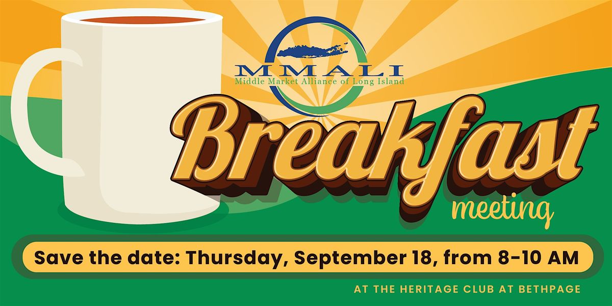 MMALI Breakfast Meeting | September 18, 2025, 18 September | Event in Farmingdale | AllEvents