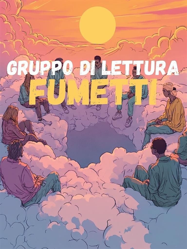 TRA LE NUVOLE: gruppo di lettura FUMETTI | Event in Concesio | AllEvents