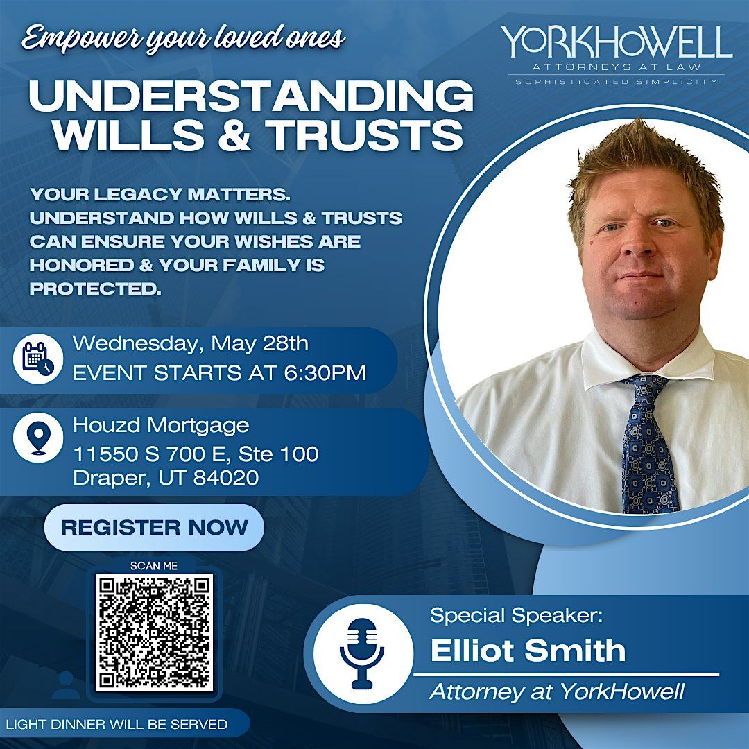 Understanding Wills & Trusts, 28 May | Event in Draper | AllEvents