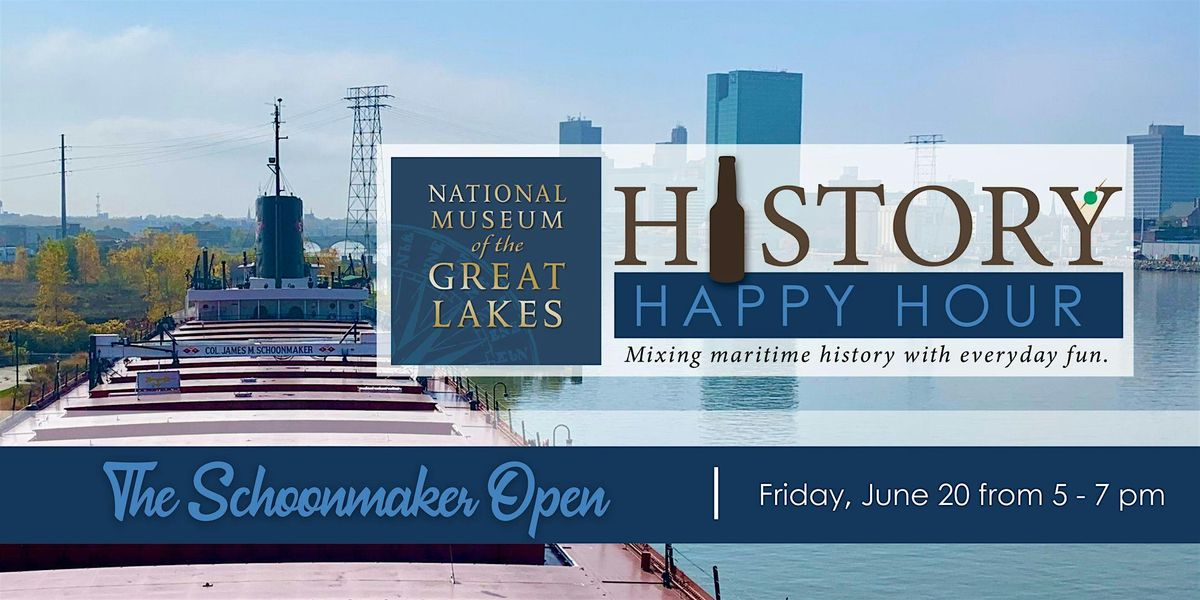 History Happy Hour: The Schoonmaker Open, 20 June | Event in Toledo | AllEvents