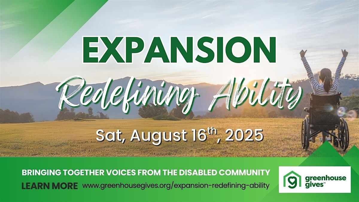 Expansion: Redefining Ability (Discussion Panel, Vendors, & Performers), 16 August | Event in Phoenix