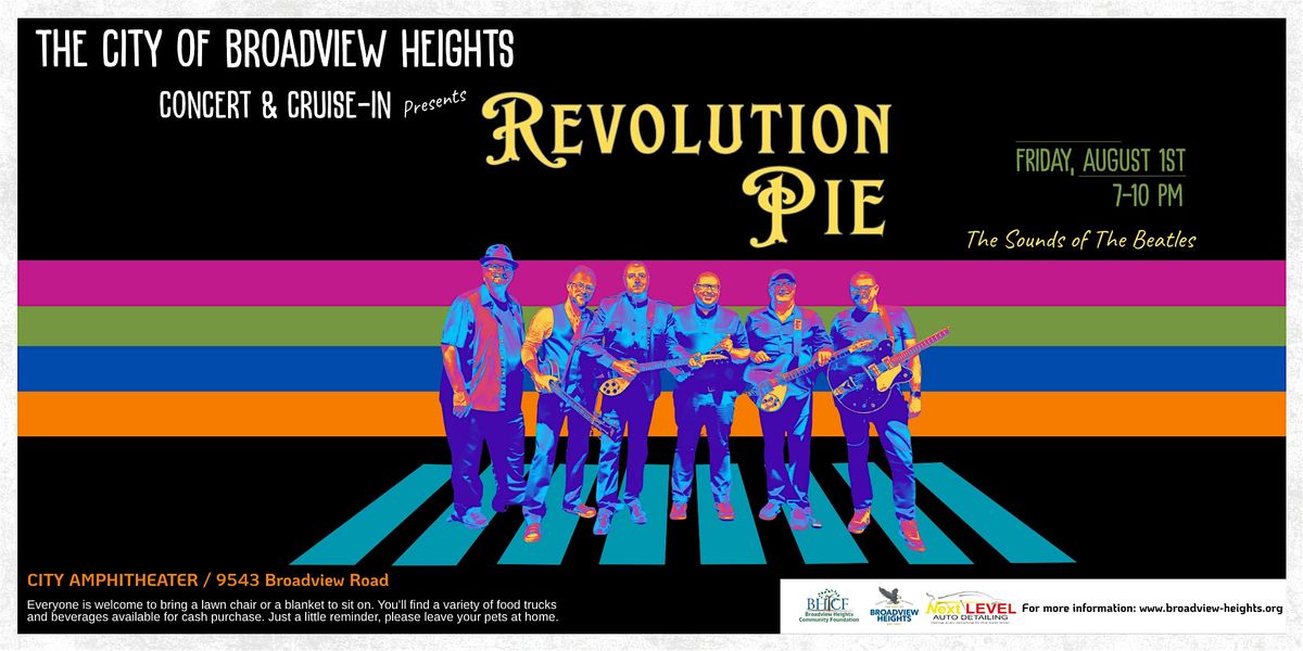 FREE Concert & Cruise-In featuring Revolution Pie, 1 August | Event in Broadview Heights | AllEvents