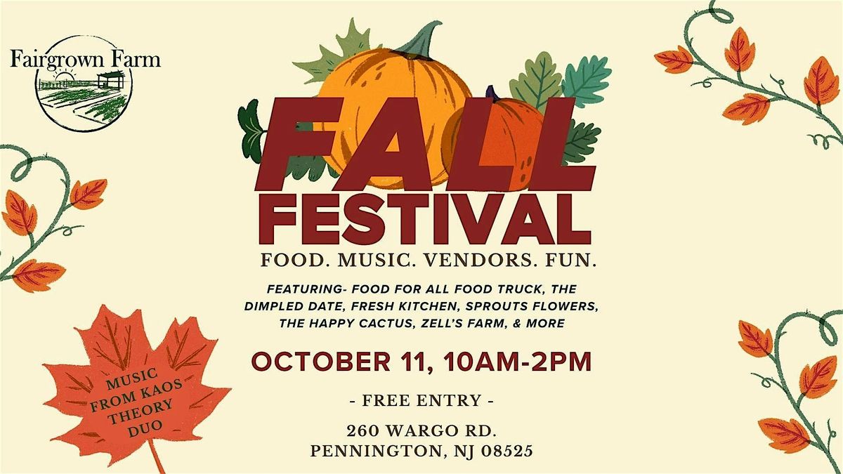 Fall Festival at Fairgrown Farm, 11 October | Event in Pennington | AllEvents