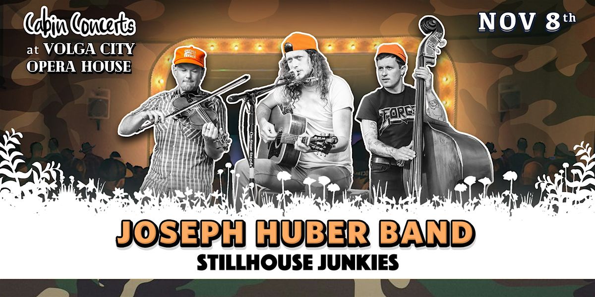 Joseph Huber Band | Stillhouse Junkies, 8 November | Event in Volga | AllEvents