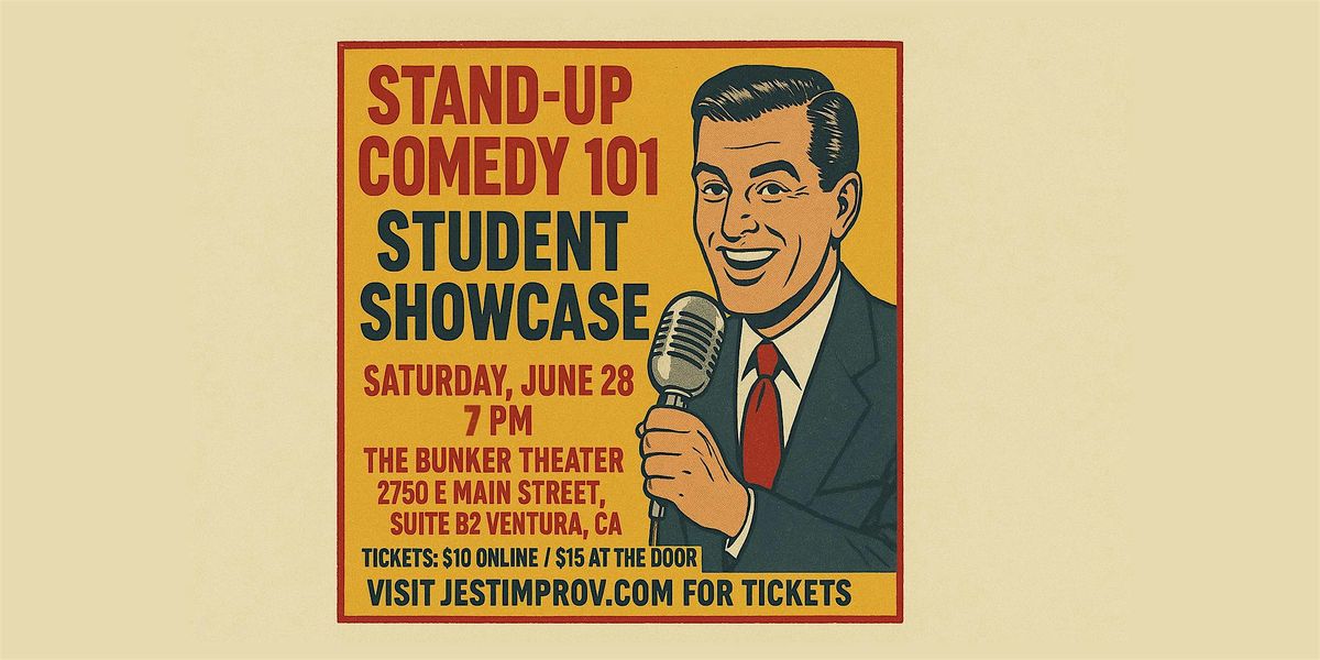 Jest Improv's Stand Up 101 Showcase!, 28 June | Event in Ventura | AllEvents