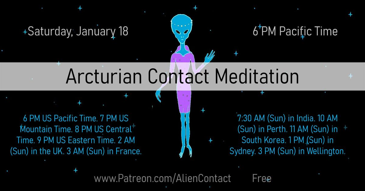 Arcturian Contact Meditation, January 18 2025 | Online Event