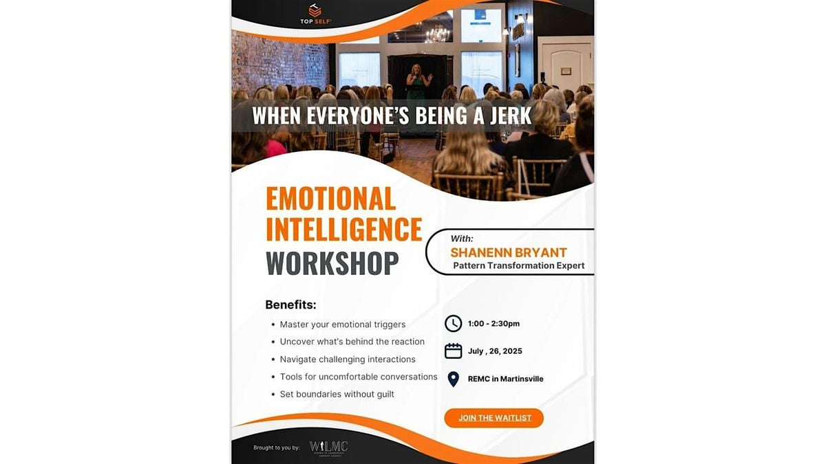 WILMC Emotional Intelligence Workshop, 26 July | Event in Martinsville | AllEvents
