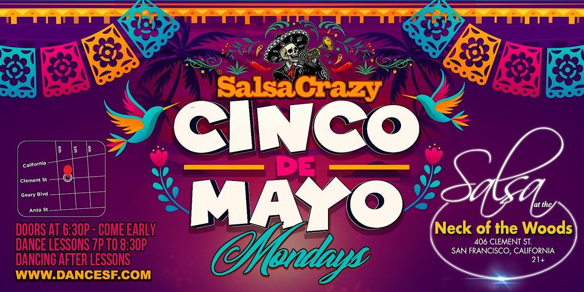 Cinco de Mayo - Salsa Classes and Dance Lessons plus Salsa Bachata Dancing, 5 May | Event in San Francisco