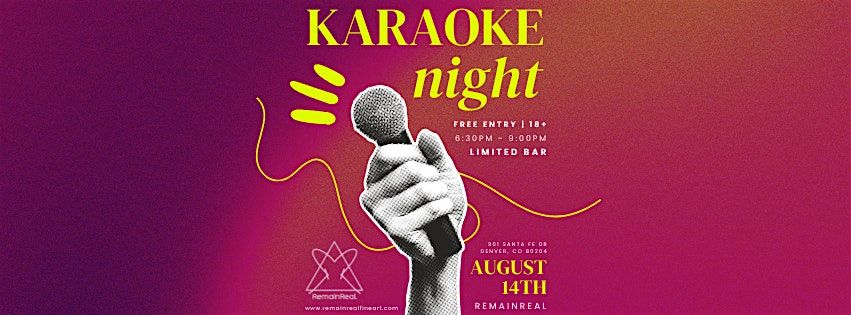 RemainReal Presents: Karaoke Night!, 14 August | Event in Denver | AllEvents