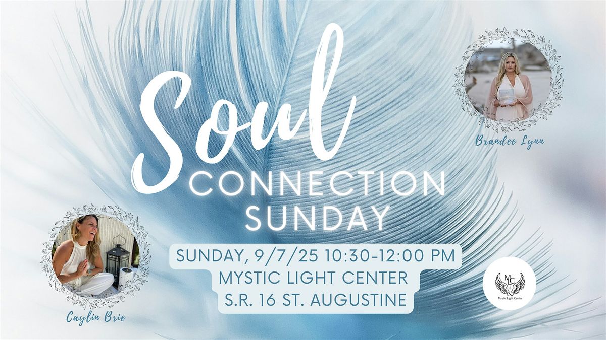 Soul Connection Sunday: September Soul Intelligence, 7 September | Event in St. Augustine | AllEvents