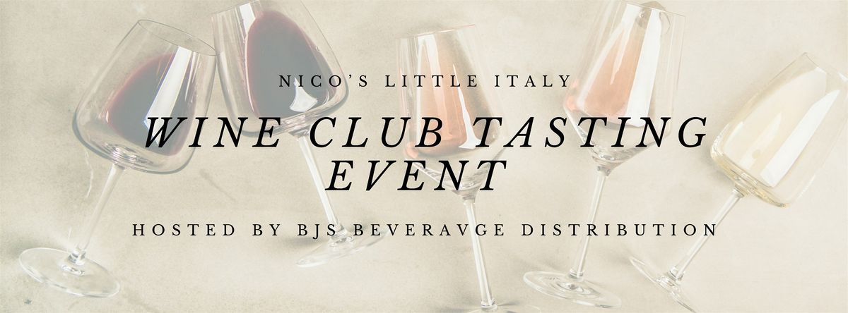 Nico's Wine Club Tasting Event, 14 August | Event in Manhattan | AllEvents