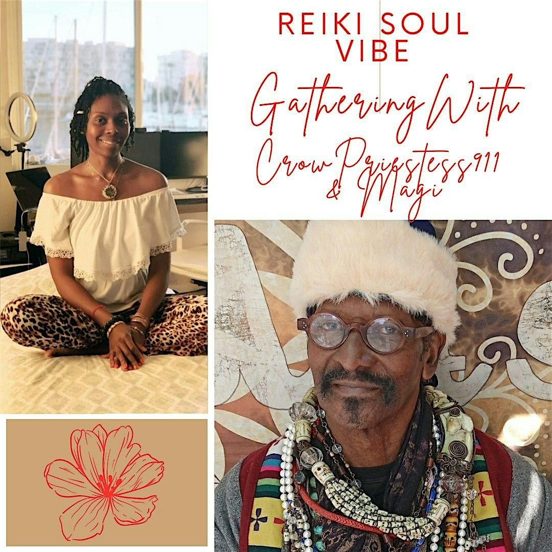 Private Reiki Soul Vibe Gathering  With CrowPriestess911 & Magi, 24 May | Event in Los Angeles | AllEvents