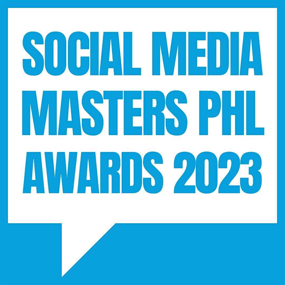 2025 Social Media Masters PHL Award Ceremony & Networking Event, 28 October | Event in Philadelphia | AllEvents