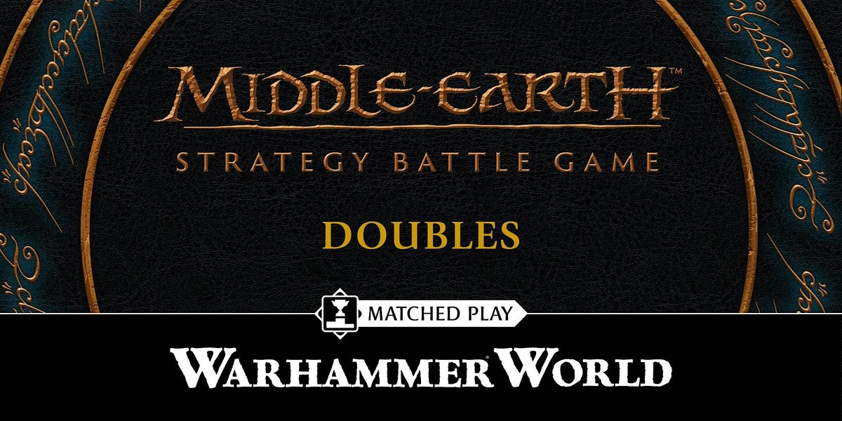 Middle-earth™ Strategy Battle Game: Doubles 2025, 12 July | Event in Lenton | AllEvents