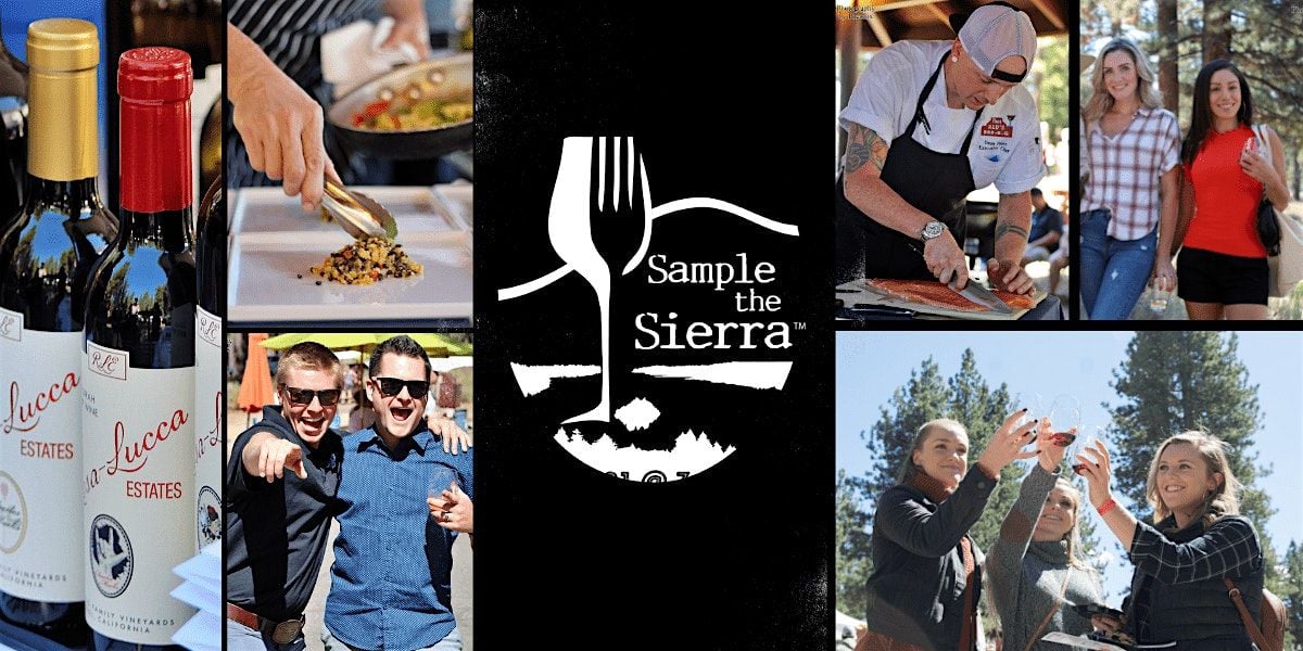 Sample the Sierra, 6 September | Event in South Lake Tahoe | AllEvents