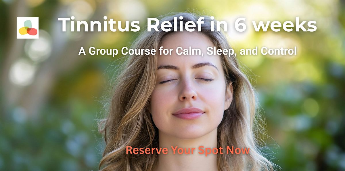 Tinnitus Relief in 6 Weeks – Group Course for Calm, Sleep & Control (Conwy), 24 September | AllEvents