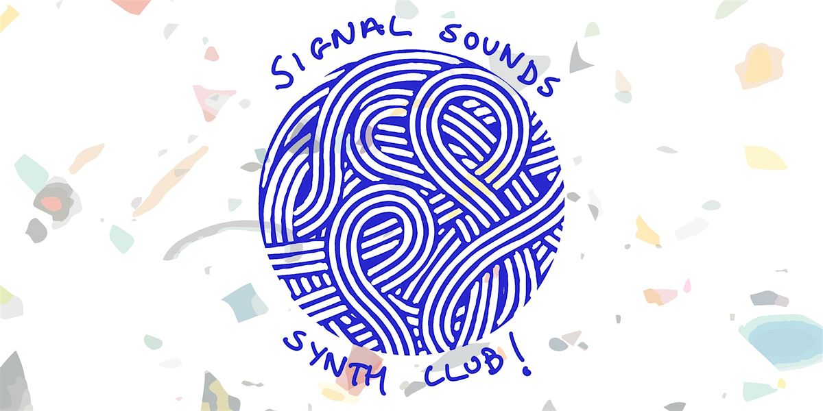 Signal Sounds Synth Club | 16 July 2025, 16 July | Event in Glasgow | AllEvents