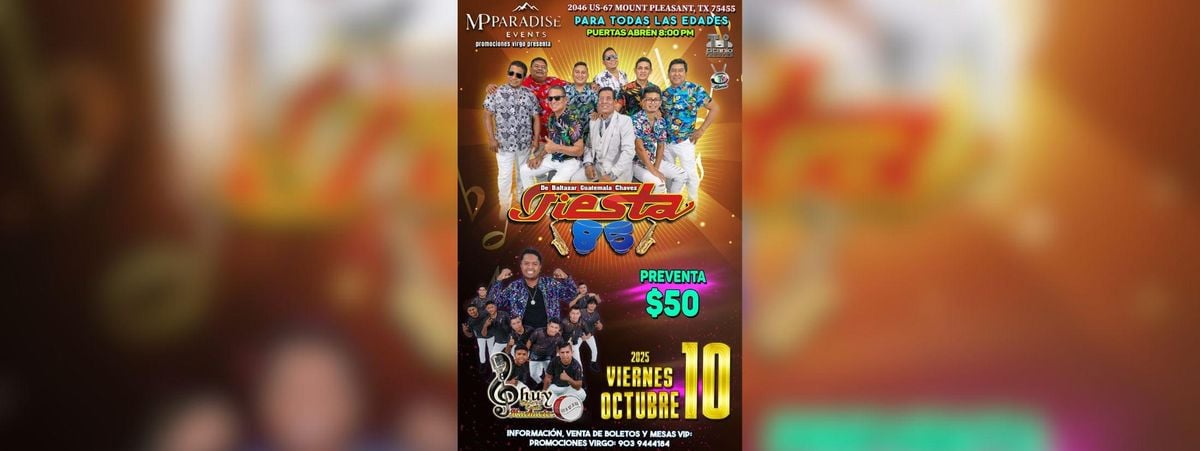 FIESTA 85 & CHUY DIAZ Y SU ESTILO HUEHUETEC , 10 October | Event in Mount Pleasant | AllEvents