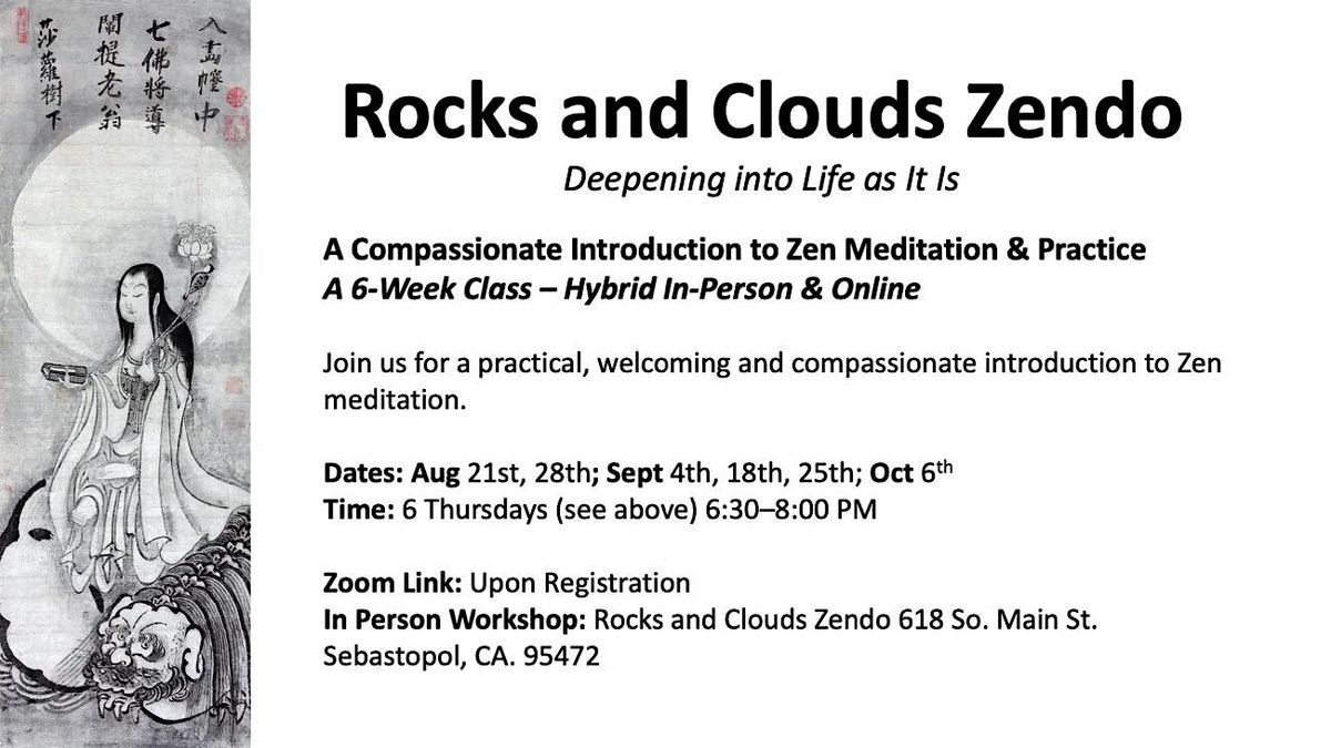 Rocks and Clouds Zendo: Introduction to Zen Meditation & Practice, 21 August | Event in Sebastopol | AllEvents