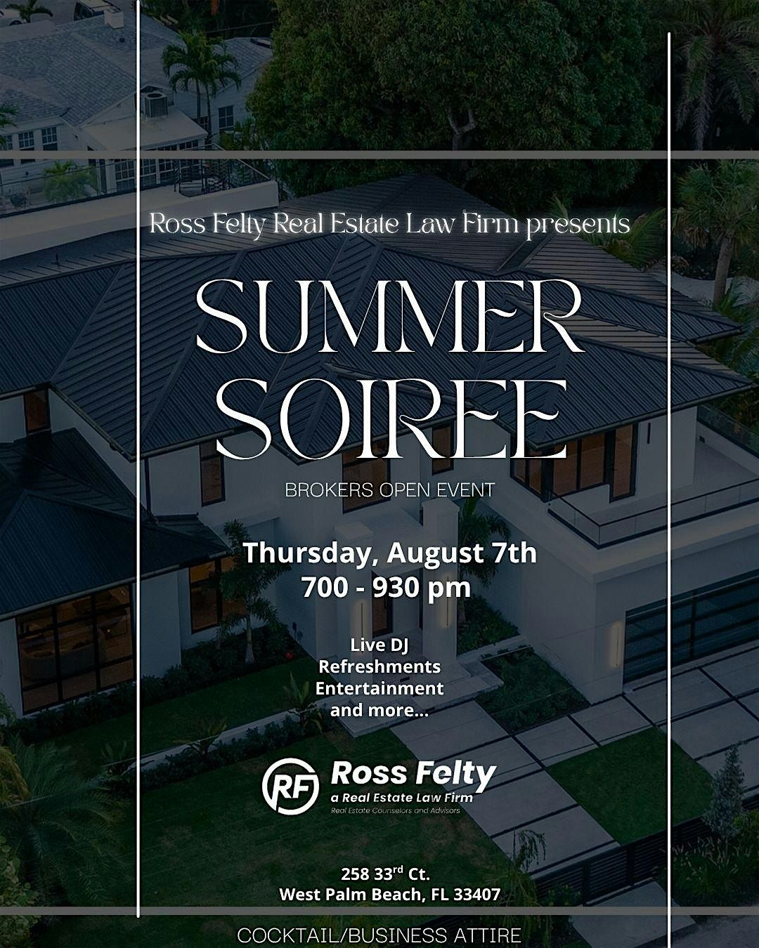 SUMMER SOIREE a Brokers Open Event, 7 August | Event in West Palm Beach | AllEvents
