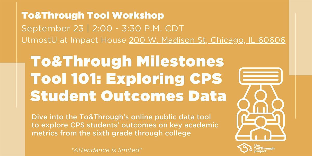 To&Through Milestones Tool 101 Workshop, 23 September | Event in Chicago | AllEvents