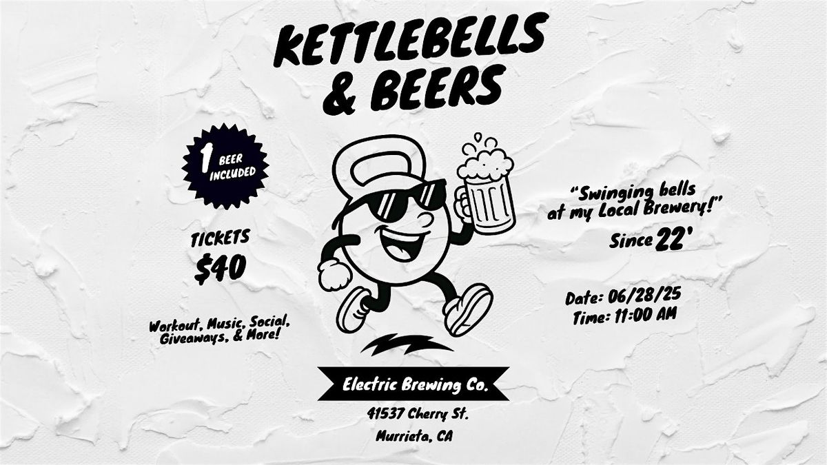 Kettlebells & Beers SoCal, 28 June | Event in Murrieta | AllEvents