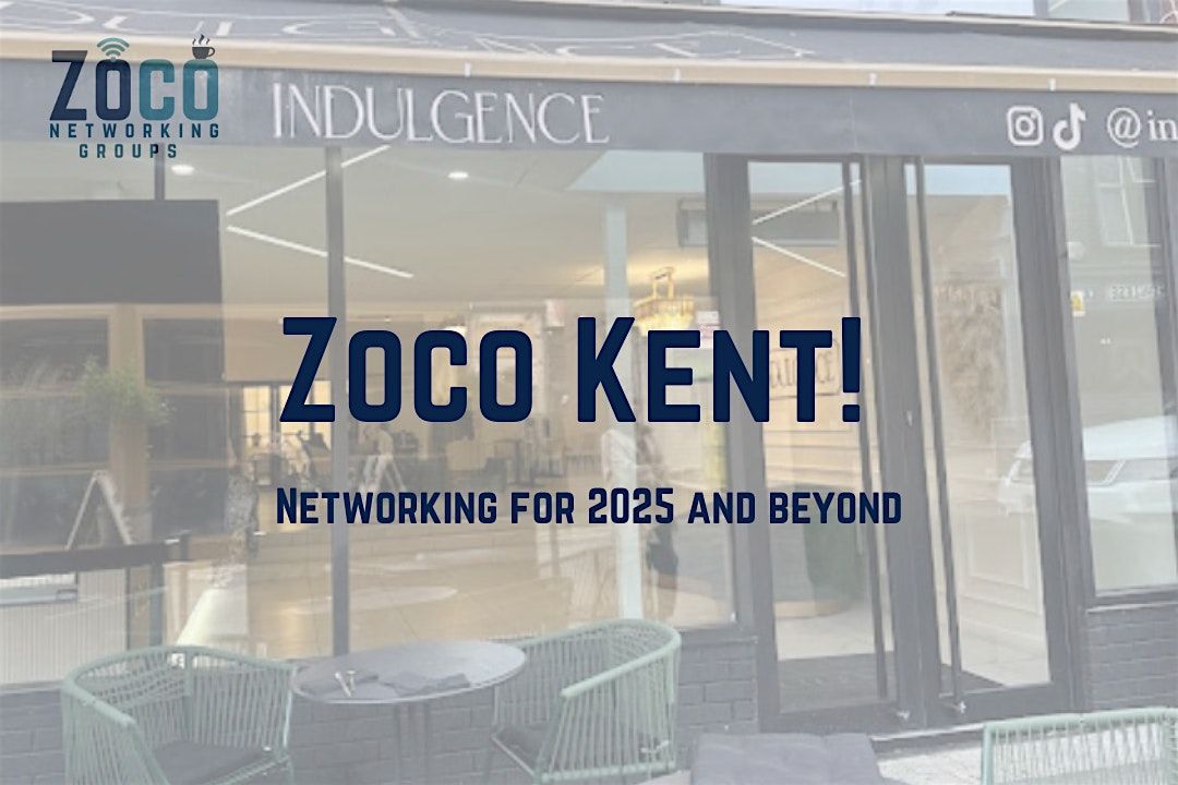 Zoco KENT In-Person Meeting, 23 October | Event in Maidstone | AllEvents