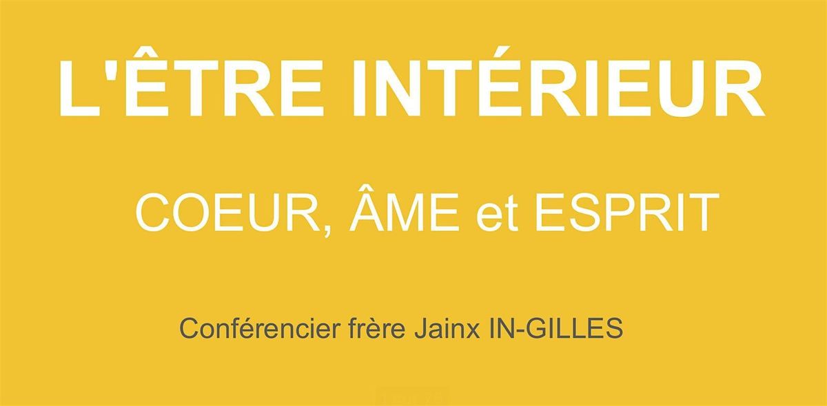 Conférence Chrétienne sur l'être intérieur, Cœur, Ame et Esprit, 24 May | Event in Montfermeil | AllEvents
