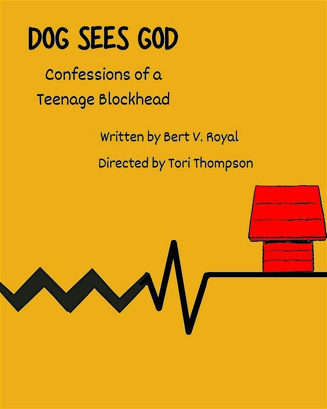 Dog Sees God: Confessions of a Teenage Blockhead, 3 April | Event in San Pablo | AllEvents