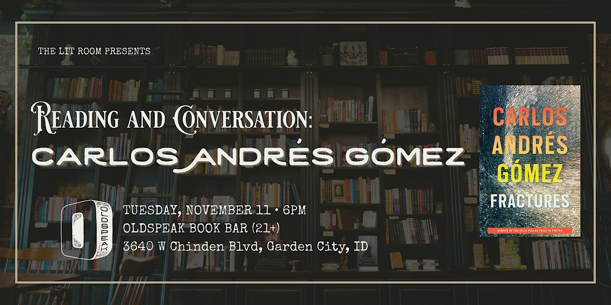 Reading & Conversation with Carlos Andrés Gómez, 11 November | Event in Garden City | AllEvents