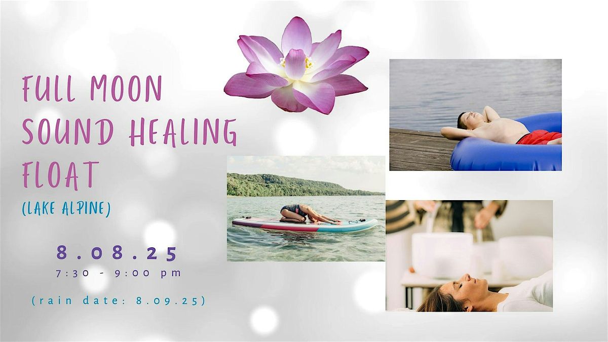 Full Moon Sound Healing Float at Lake Alpine | Event in Wautoma | AllEvents