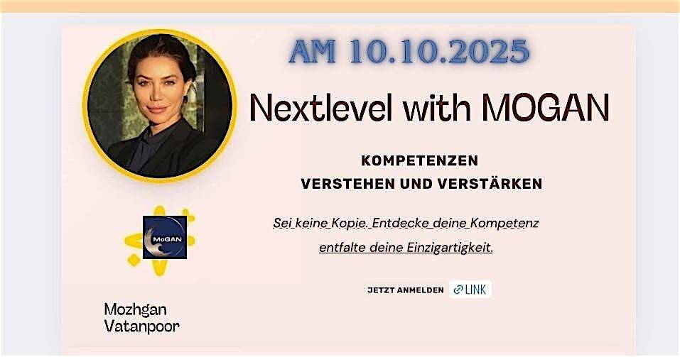 Nextlevel with MOGAN - Privat & Business, 10 October | Event in Frankfurt am Main | AllEvents