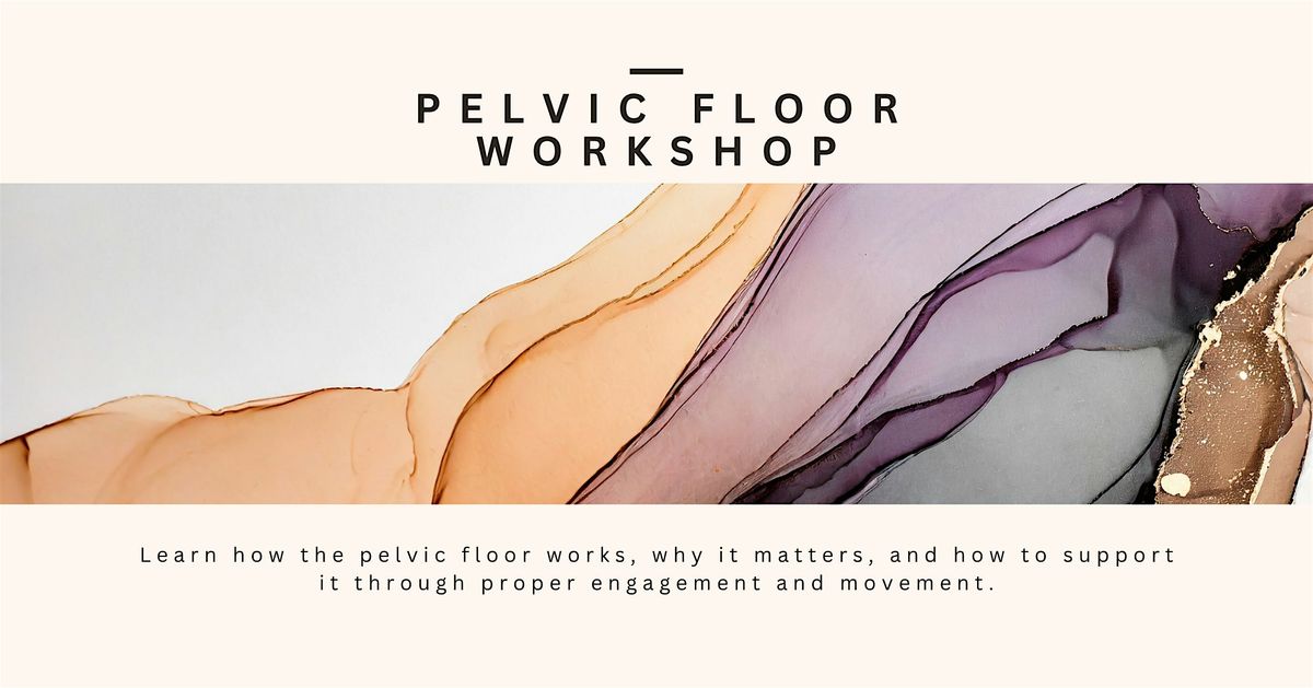 Pelvic Floor Workshop, 6 December | Event in Napa | AllEvents