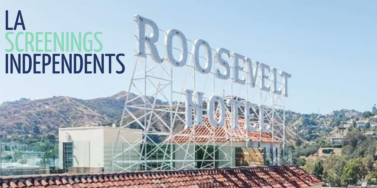 LA Screenings Independents 2025 Registration for Exhibitors, 15 May | Event in Los Angeles | AllEvents