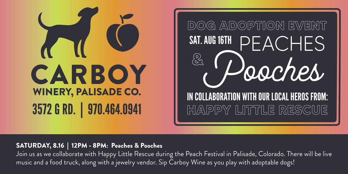 Peaches and Pooches Dog Adoptions at Carboy Winery, 16 August | Event in Palisade | AllEvents