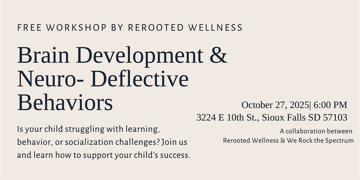Brain Development & Neuro-Deflective Behaviors Workshop, 27 October | Event in Sioux Falls | AllEvents