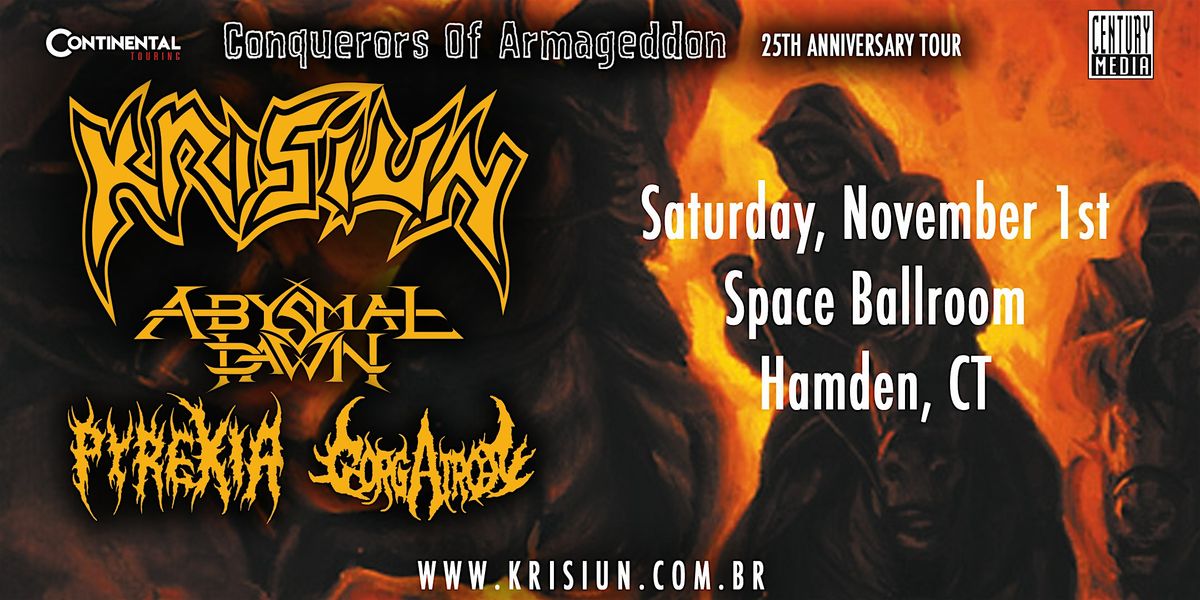 Krisiun: Conquerors of Armageddon 25th Anniversary Tour, 1 November | Event in Hamden | AllEvents