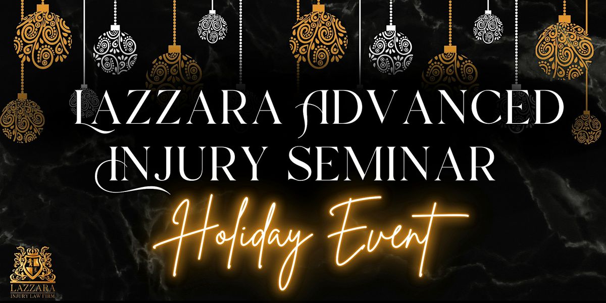 Lazzara Advanced Injury Seminar - December 2025 Holiday Event, 6 December | Event in Scottsdale | AllEvents