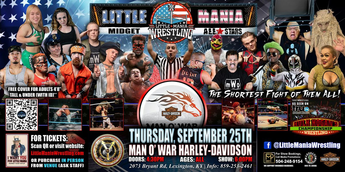 Lexington, KY - Little Mania Midget Wrestling @ Man O' War Harley-Davidson, 25 September | Event in Lexington