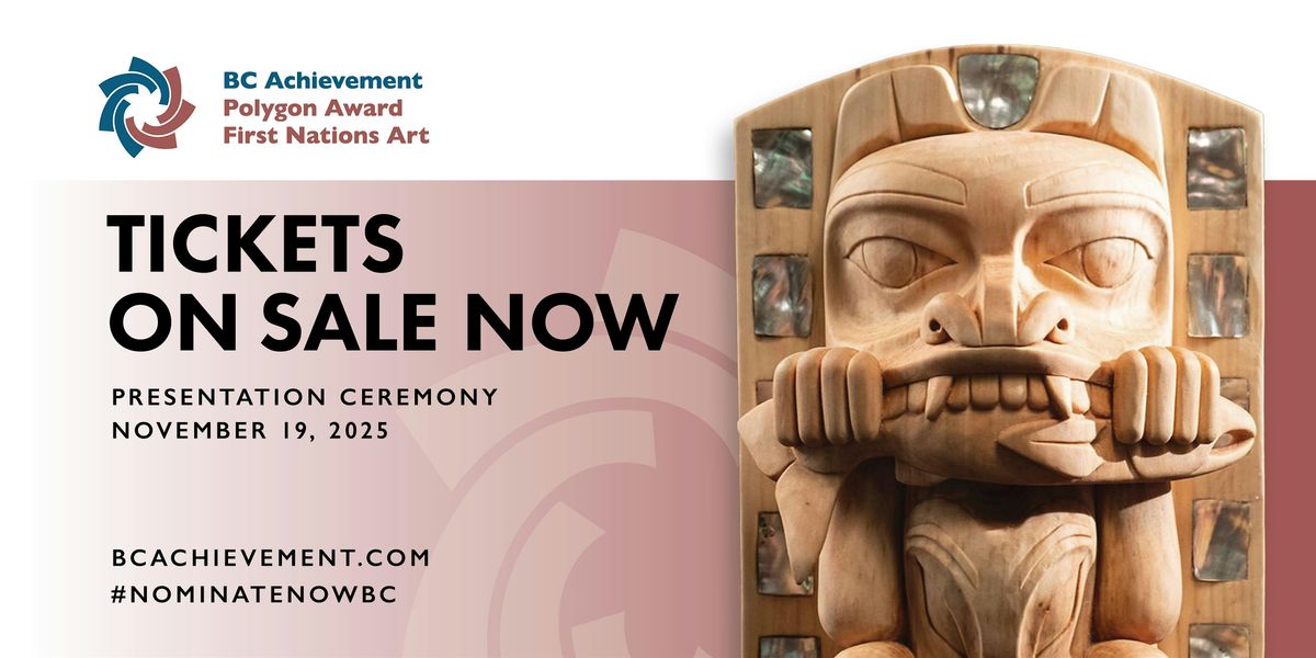 2025 Polygon Award in First Nations Art - Dinner & Award Presentation, 19 November | Event in Vancouver