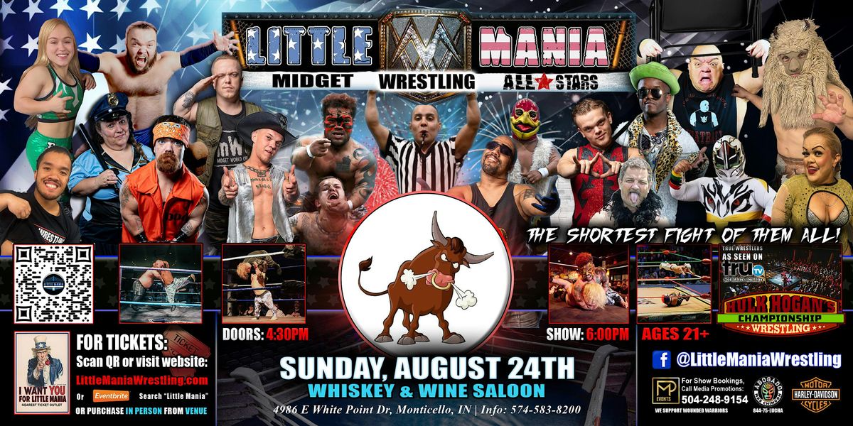 Moticello, IN - Little Mania Midget Wrestling @Whiskey & Wine Saloon, 24 August | Event in Monticello