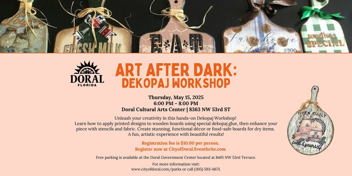 Art After Dark: Dekopaj Workshop, 15 May | Event in Doral | AllEvents