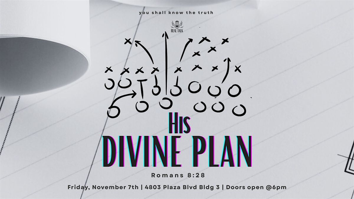 Real Talk: His Divine Plan, 7 November | Event in Odessa | AllEvents